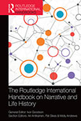 The Routledge International Handbook on Narrative and Life History